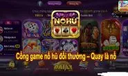 NoHu90 - Cổng game nổ hũ uy tín siêu hot 2023