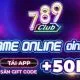 Gift code 789 Club - Giftcode trị giá 500k, 1tr