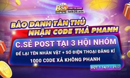 Gift code B29 - Báo danh tân thủ nhận code vip 50k, 100k