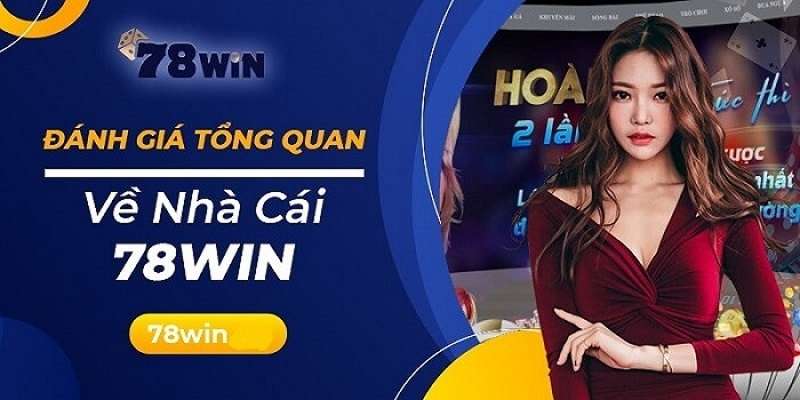 78win - Sân chơi cá cược đẳng cấp hàng đầu Việt Nam 2023 - Ảnh 1