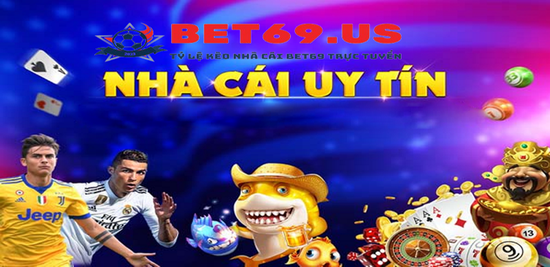 Bet69 us - Link vào nhà cái Bet69 US Online không bị chặn 2023 - Ảnh 2