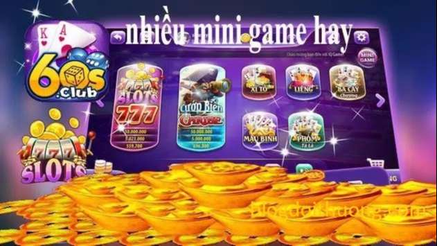 60s Club - Cổng game bài cơ hội đổi đời cho người chơi - Ảnh 3