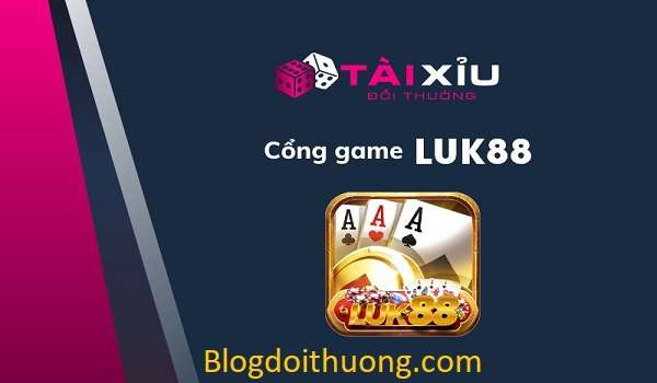 Luk88 - Cổng game cá cược đẳng cấp uy tín, chơi to thắng lớn - Ảnh 4