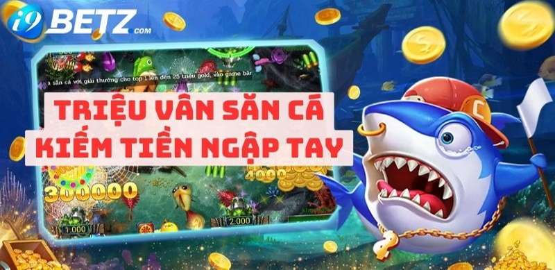 Triệu vân săn cá: Cổng game đồ họa đẹp, đổi thưởng đỉnh cao - Ảnh 3