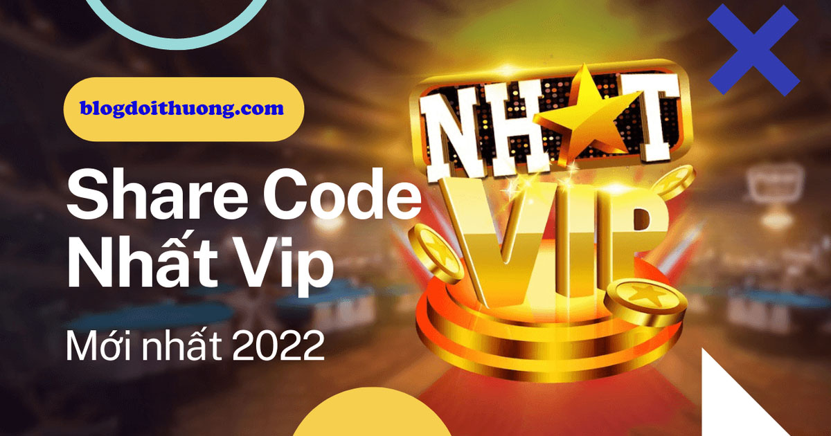 Gift code Nhatvip & Hướng dẫn chi tiết cách nhận mã code - Ảnh 1