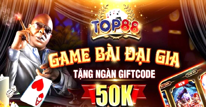 Gift code Top88 - Những lưu ý không thể bỏ qua - Ảnh 1