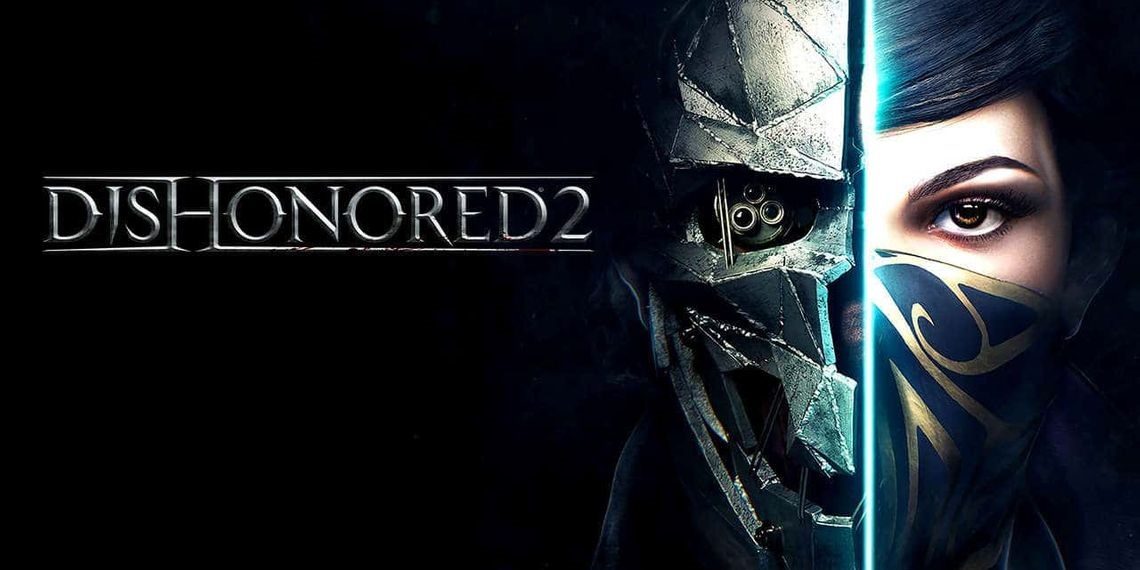 Dishonored 2 - Hậu bản có thực sự thành công? - Ảnh 1